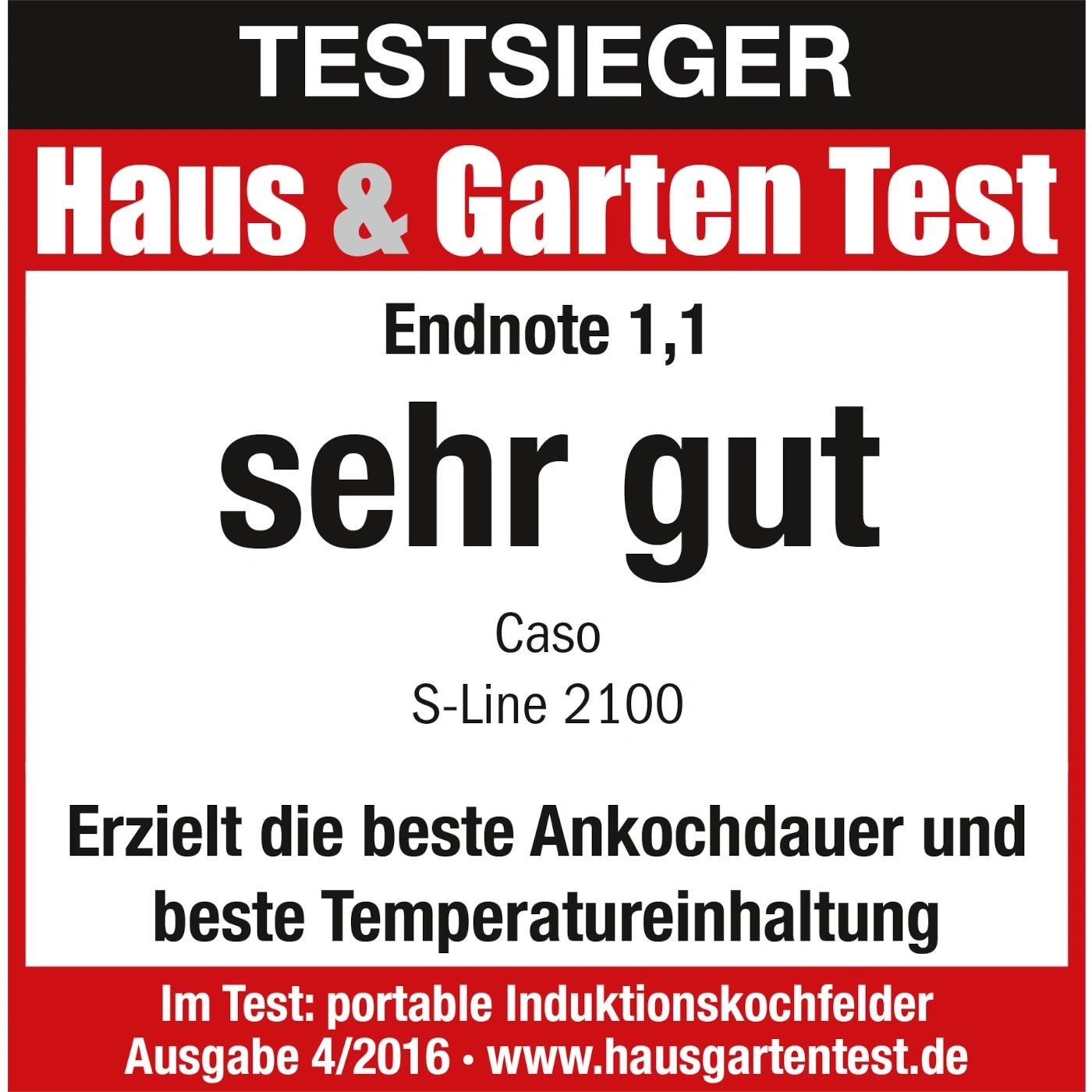 Récompense de test pour Caso S-Line 2100, très bon, Haus & Garten Test, note finale 1.1