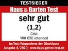 Testauszeichnung für Vakuumierer Caso VRH 690 advanced: sehr gut (1,2) von Haus & Garten Test.