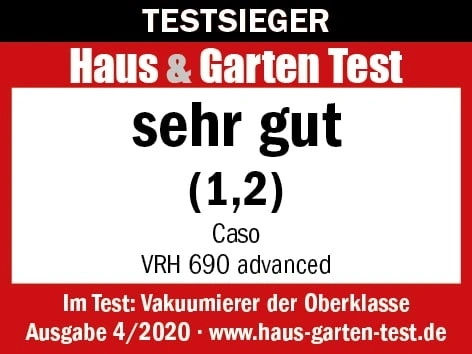 Récompense de test pour l'appareil de mise sous vide Caso VRH 690 advanced : très bon (1,2) de Haus & Garten Test.